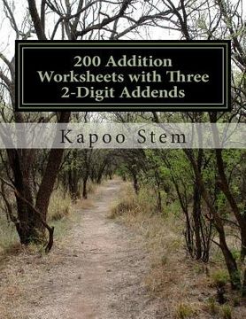 portada 200 Addition Worksheets with Three 2-Digit Addends: Math Practice Workbook