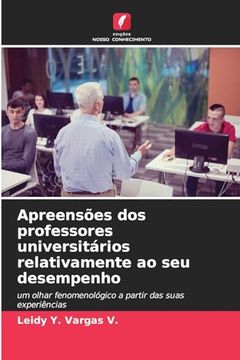 portada Apreensões dos Professores Universitários Relativamente ao seu Desempenho (en Portugués)