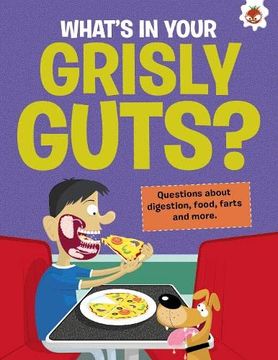 portada What's in Your Grisly Guts? (en Inglés)