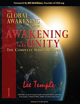 portada Awakening into Unity, The Complete Series Reader: The Global Awakening Series, Volume 1