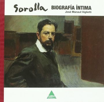 portada Sorolla - biografia intima (in Spanish)
