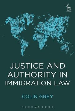 portada Justice and Authority in Immigration Law (en Inglés)