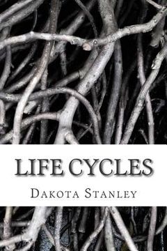 portada Life Cycles: A Collection of Poems (en Inglés)