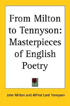 portada from milton to tennyson: masterpieces of english poetry
