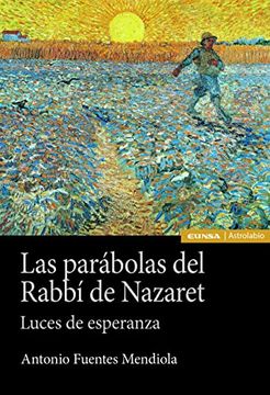 portada Las Parábolas del Rabbí de Nazaret: Luces de Esperanza (in Spanish)