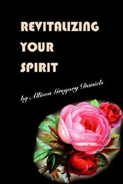 portada revitalizing your spirit (en Inglés)