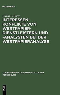 portada Interessenkonflikte von Wertpapierdienstleistern und -Analysten bei der Wertpapieranalyse (in German)