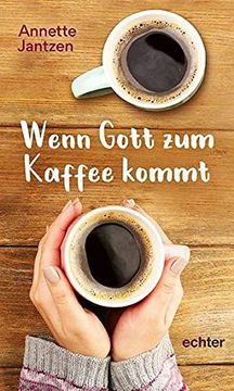 portada Wenn Gott zum Kaffee Kommt (en Alemán)