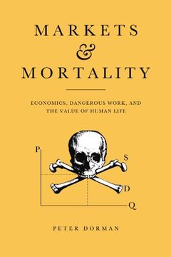 portada Markets and Mortality Paperback (en Inglés)