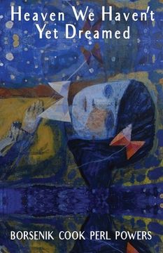 Heaven We Haven't Yet Dreamed (en Inglés)