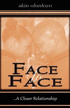 portada face to face: a closer relationship (en Inglés)