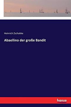 portada Abaellino der Große Bandit (in German)