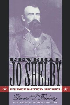 portada general jo shelby: undefeated rebel (en Inglés)