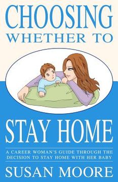 portada choosing whether to stay home (en Inglés)