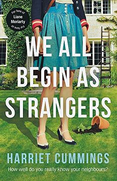 portada We All Begin As Strangers: A gripping novel about dark secrets in an English village