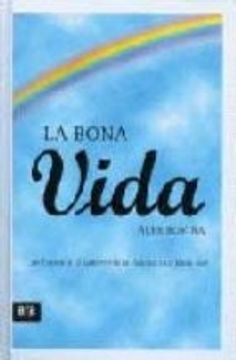 bona vida, la