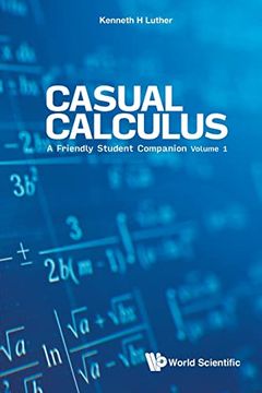 portada Casual Calculus: A Friendly Student Companion - Volume 1 (Paperback)