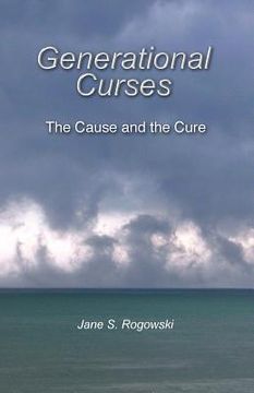 portada Generational Curses: The Cause and the Cure (en Inglés)