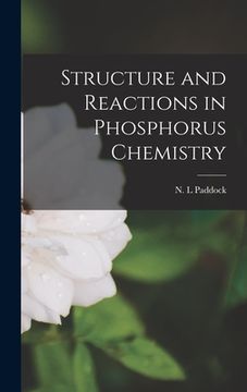 portada Structure and Reactions in Phosphorus Chemistry (en Inglés)