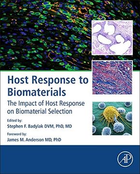 portada Host Response to Biomaterials: The Impact of Host Response on Biomaterial Selection (en Inglés)