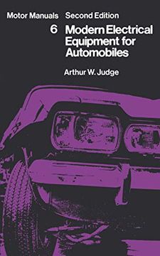 portada Modern Electrical Equipment for Automobiles: Motor Manuals Volume Six (en Inglés)