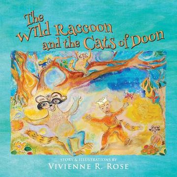 portada The Wild Raccoon and the Cats of Doon (in English)