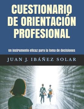 portada Cuestionario de orientación profesional: Un instrumento eficaz para la elección vocacional (in Spanish)