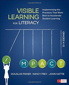 portada Visible Learning for Literacy, Grades K-12: Implementing the Practices That Work Best to Accelerate Student Learning (Corwin Literacy) (in English)