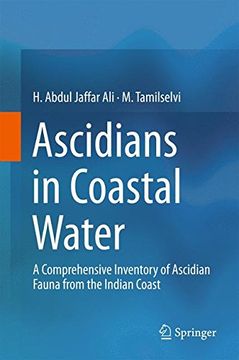 portada Ascidians in Coastal Water: A Comprehensive Inventory of Ascidian Fauna from the Indian Coast (Springerbriefs in Animal Sciences)