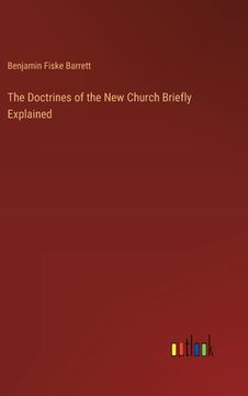 portada The Doctrines of the New Church Briefly Explained