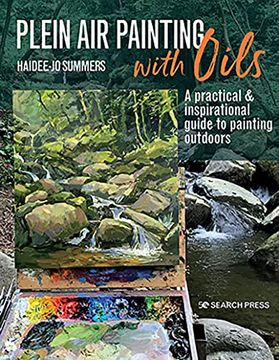 portada Plein air Painting With Oils: A Practical & Inspirational Guide to Painting Outdoors 