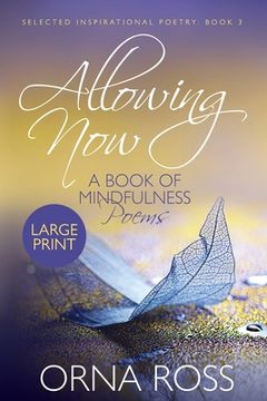 portada Allowing Now: A Book of Mindfulness Poetry (en Inglés)
