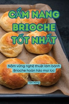 portada CẨm Nang Brioche TỐt NhẤt (en Vietnamita)
