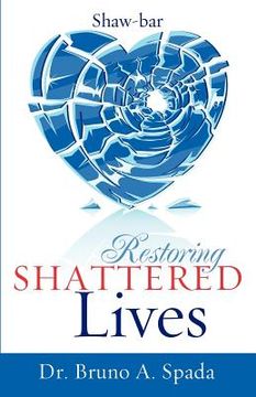 portada restoring shattered lives (en Inglés)