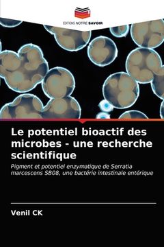 portada Le potentiel bioactif des microbes - une recherche scientifique (en Francés)