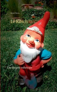 portada Le Kitsch: Une énigme esthétique (en Francés)