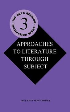 portada approaches to literature through subject (en Inglés)