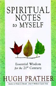portada spiritual notes to myself: essential wisdom for the 21st century (en Inglés)