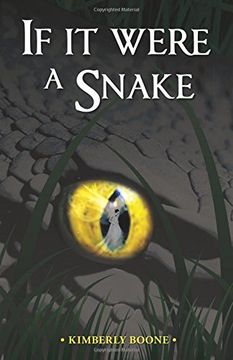 portada If it Were a Snake (en Inglés)