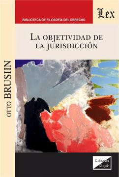 portada La objetividad de la jurisdicción (in Spanish)