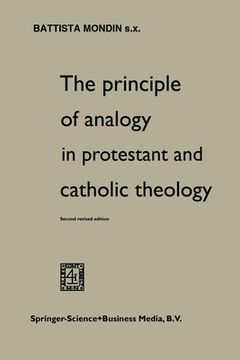 portada The Principle of Analogy in Protestant and Catholic Theology (in English)