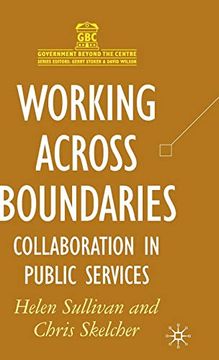 portada Working Across Boundaries: Collaboration in Public Services (Government Beyond the Centre) (en Inglés)