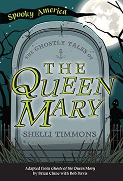 portada The Ghostly Tales of the Queen Mary (en Inglés)