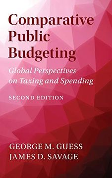 portada Comparative Public Budgeting: Global Perspectives on Taxing and Spending (en Inglés)