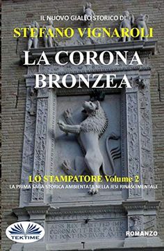 portada La Corona Bronzea: Lo Stampatore - Secondo Episodio (en Italiano)