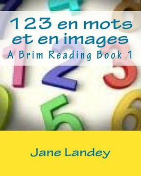 portada 123 en mots et en images: Un Brim lecture livre (en Francés)