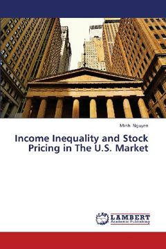 portada Income Inequality and Stock Pricing in the U.S. Market