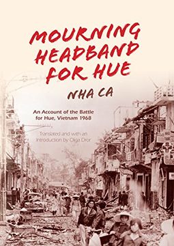 portada Mourning Headband for Hue: An Account of the Battle for Hue, Vietnam 1968