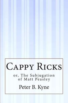 portada Cappy Ricks: or, The Subjugation of Matt Peasley (in English)