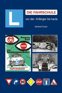portada Die Fahrschule: Von den Anfängen bis heute (in German)